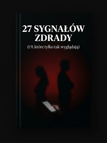 27 sygnałów zdrady (i 9, które tylko tak wyglądają)